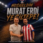 Hoş geldin Murat Erdi
